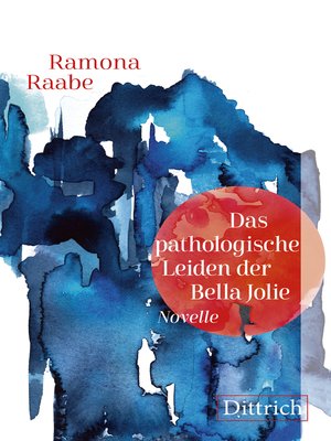 cover image of Das pathologische Leiden der Bella Jolie